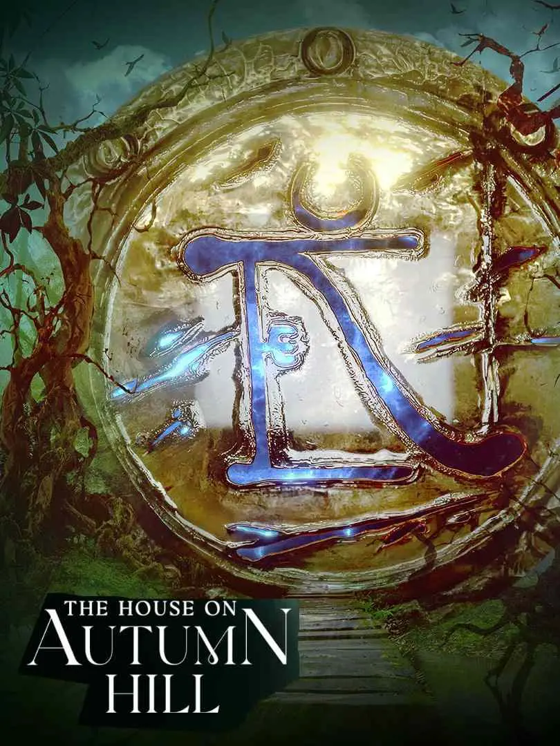 《The House on Autumn Hill》：秋日山丘上的惊悚迷局，谁能逃脱？